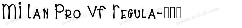 MI Lan Pro VF Regula字体转换